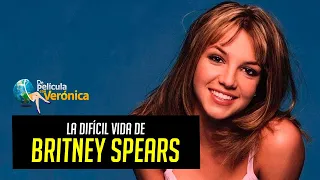 LA DIFÍCIL VIDA DE BRITNEY SPEARS