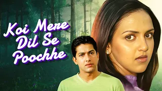 Koi Mere Dil Se Poochhe Full Movie : Esha Deol | Aftab Shivdasani | कोई मेरे दिल से पूछे