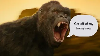 If Kong and the skull crawler‘s and other creatures could talk