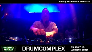 Drumcomplex // Techno Rulez! // Westend 19.10.19