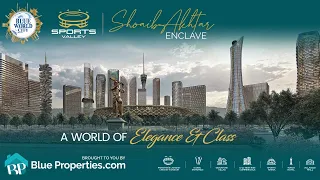 Sports Valley - Shoaib Akhtar Enclave | A World of Elegance & Class