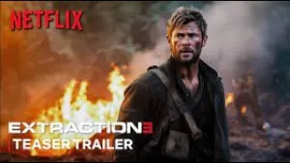 Extraction 3 (2026) | Teaser Trailer | NETFLIX (HD) | Chris Hemsworth