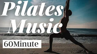 Pilates Music | 60 min of Musica Pilates | Songs Of Eden | Pilates Music Mix 🙏