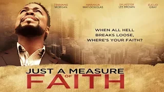 Faith And Marriage Are Tested - "Just A Measure Of Faith" - Full Free Maverick Movies