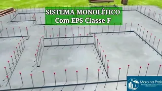 Sistema MONOLÍTICO com EPS - Casa de ISOPOR