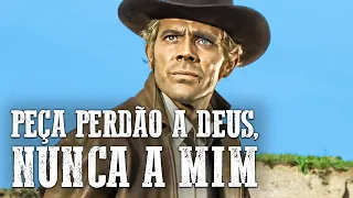 Peça Perdão a Deus, Nunca a Mim | Filme de faroeste em português