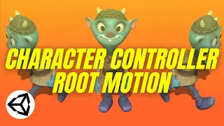 Using Root Motion with a Character Controller (Unity Tutorial)