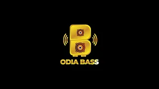 ODIA BASS || INTRO ||