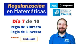 Día 7 / Regla de 3 Directa e Inversa / Matemáticas