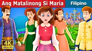 Ang Matalinong Si Maria | The Clever Maria Story in Filipino | @FilipinoFairyTales
