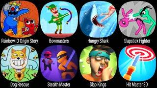 Rainbow IO Origin Story, Bowmasters, Hungry Shark, Slapstick Fighter, Stealth Master, Slap Kings
