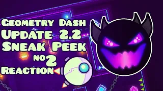 Geometry Dash Update 2.2 Sneak Peek #2 ~ Reaction/Breakdown