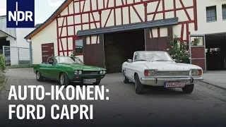 Auto-Ikonen: Kult-Coupé Ford Capri | Unsere Geschichte | NDR Doku