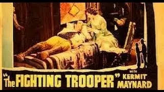 The Fighting Trooper (1934) - Full Movie