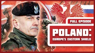 Poland: Europe's Eastern Shield