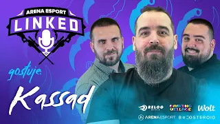 LINKED PODCAST - KASSAD, SVOJIĆ & LJAF - TV Arena Esport