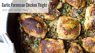Skillet Garlic Parmesan Chicken Thighs | Easy Weeknight Dinner Recipe