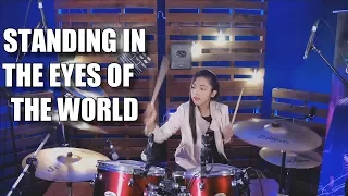 Ella - Standing in the eyes of the World Drum Cover Nur Amira Syahira