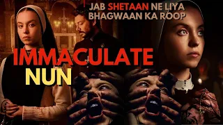 THE IMMACULATE NUN (2024) Horror Movie Explained in Hindi | Hollywood Horror | Immaculate explained