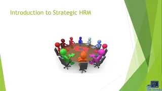 Introduction to Strategic Human Resource Management | Strategic hr management