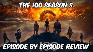 The 100 Season 5 (Episode by Episode) Recap and Review