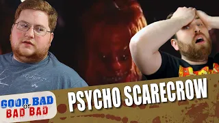 Psycho Scarecrow - Good Bad or Bad Bad # 137