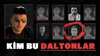 En kralına bir kurşun: Daltonlar