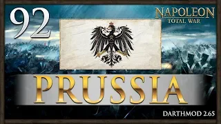 THE GREAT AUSTRO-PRUSSIAN WAR BEGINS! Napoleon Total War: Darthmod - Prussia Campaign #92