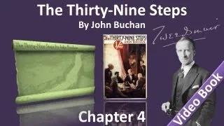Chapter 04 - The Thirty-Nine Steps by John Buchan - The Adventure of the Radical Candidate