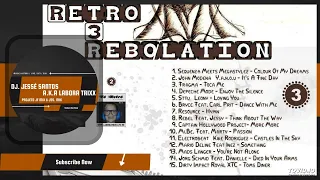 DJ Jessé Santos - Tô Retrô  [ 3 ]-[Ed.Rebolation] - FUTURE HOUSE + ELECTRO HOUSE + EDM