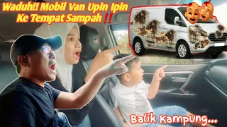 GAWAT! KETEMU MOBIL VAN BALIK KAMPUNG SAMPE NYASAR KE PEMBUANGAN SAMPAH !!