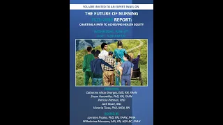The Future of Nursing 2020 - 2030 Report: Charting a Path to Achieving Health Equality