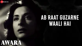 Ab Raat Guzarne Waali Hai  | Awara | Lata Mangeshkar | Shankar Jaikishan | Shailendra | Raj Kapoor