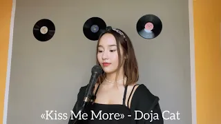 «Kiss Me More» - Doja Cat & SZA acoustic cover by ZERE