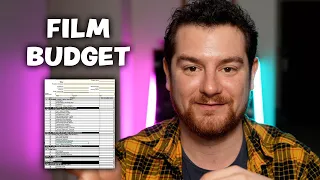How to Make a Budget for Indie Film | FILMMAKING 101