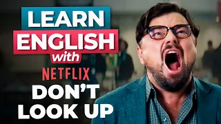 Learn English with DON'T LOOK UP | Leo DiCaprio & Jennifer Lawrence