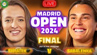 SWIATEK vs SABALENKA | WTA Madrid Open 2024 Final | LIVE Tennis