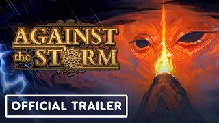 Against the Storm - Official Gameplay Trailer | gamescom 2021