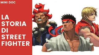 LA STORIA DI STREET FIGHTER | miniDoc