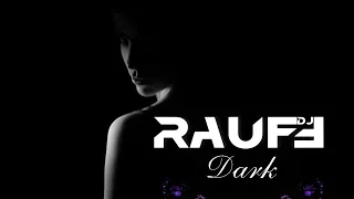 Dj Rauff Dark🔥