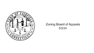 05/02/24 Zoning Board of Appeals