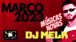 DJ-MELK-FORROZIN-AGUNIADO MARÇO DE 2023 SÓ AS MELHORES