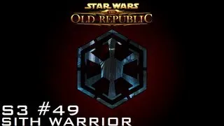 Star Wars: The Old Republic - SITH WARRIOR [Level 55] - S3 Episode 49: Huttball Happenings
