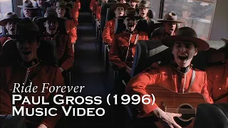 Ride Forever - Paul Gross (1996) - Full Song 4K