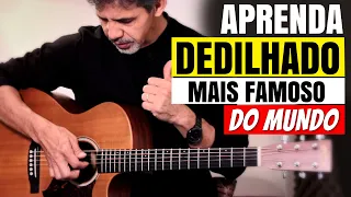 Aprenda o DEDILHADO  mais famoso do mundo - Tutorial passo a passo