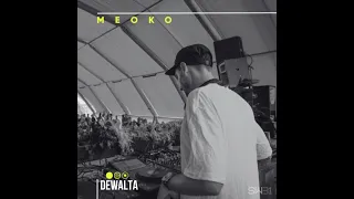 MEOKO Podcast Series | DeWalta - Recorded at SW31