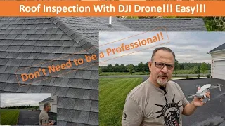 Roof Inspection With DJI Drone - Makes It Easy!!!