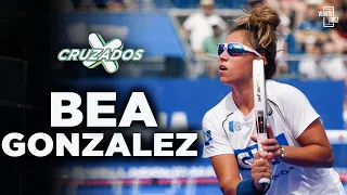 CRUZADOS #3 BEA GONZALEZ 🎾 "CON 14 AÑOS JUGABA WORLD PADEL TOUR PERO PARA MÍ LA EDAD ES INDIFERENTE"