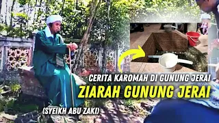 Ziarah & Cerita Karomah Di Gunung Jerai || Syeikh Abu Zaki As-Sanggafuri