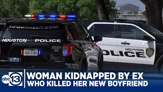 Woman's ex kills new boyfriend, then kidnaps her